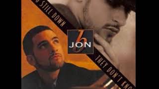 Jon B. - They Don&#39;t Know [with Lyrics]