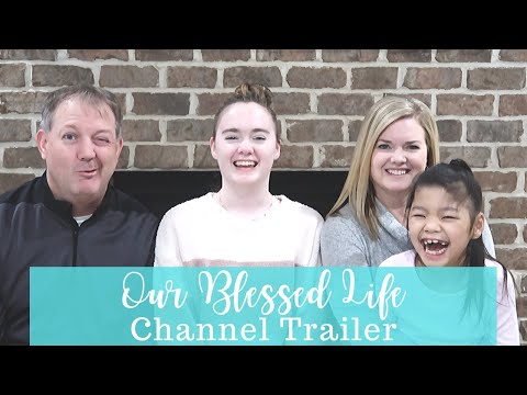 * New * Our Blessed Life Channel Trailer | Homeschool Mom | Cleaning Motivation | SETD5