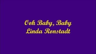 Ooh Baby, Baby - Linda Ronstadt (Lyrics)