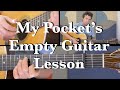 My Pocket's Empty - Guitar Lesson DADGAd Tuning