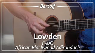 Video thumbnail for Lowden F50C African Blackwood Adirondack played by Bertolf | 'Patty Lane' by TFOA Demos