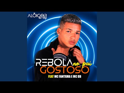 Rebola Gostoso no Pai