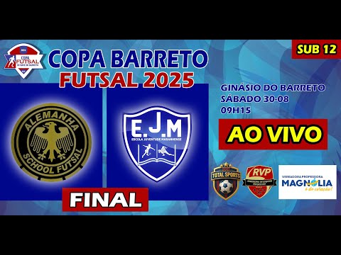 ALEMANHA   X  JUVENTUDE  |  FINAL / SUB 12 / FUTSAL - COPA BARRETO 2025