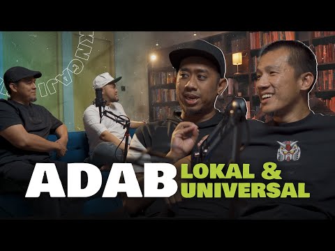 Yang Gatau Adab Tonton Ini! Bahas Detail Definisi Adab - ADAB (1/3)