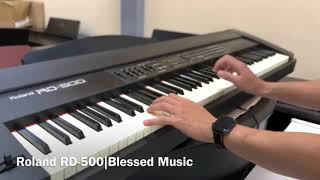 Video thumbnail for Roland RD-500|Blessed Music-Piano Tan Binh by Piano Tân Bình- Blessed Music