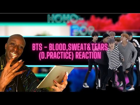 EX-BALLET DANCER REACTS to BTS - Blood, Sweat and Tears (Dance Practice)