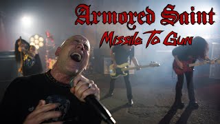 Armored Saint - Missile to Gun (OFFICIAL VIDEO)