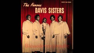 The Famous Davis Sisters - The Man Is Alright