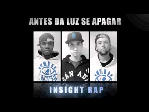 Insight Rap - Antes da Luz se Apagar