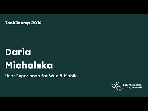 Tech3camp 2016.11: Daria Michalska (AirHelp) - User Experience for Web & Mobile