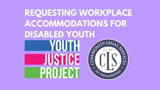 Requesting Workplace Accommodations for Disabled Youth