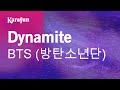 Dynamite - BTS (방탄소년단) | Karaoke Version | KaraFun