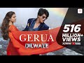 Gerua - Shah Rukh Khan | Kajol | Dilwale | Pritam ...