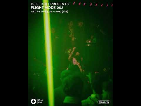 DJ Flight presents Flight:Mode 002 - 4th June 2025