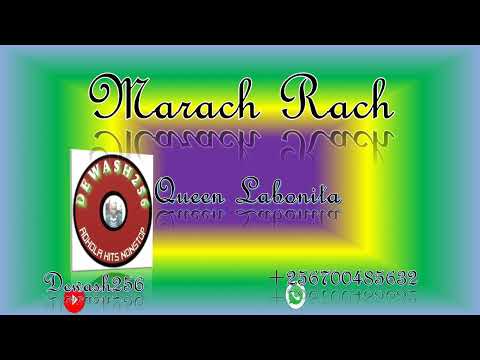 Marach rach - Queen Labonita
