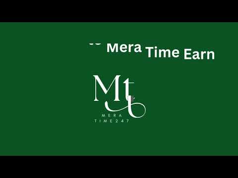 Mera Time: Share and Earn