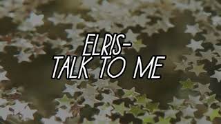 Elris-Talk to me (말해)// sub español