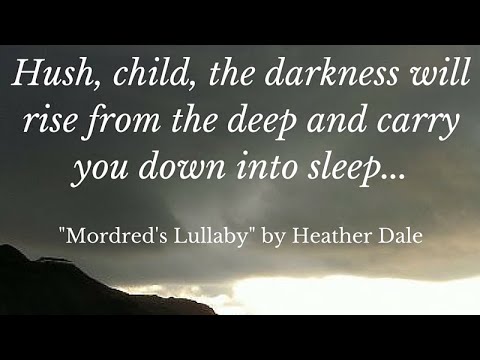 Heather Dale - Mordred’s Lullaby (PAL Pitched)