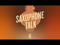 Saxophone Talk - Bennie Maupin - Eastman