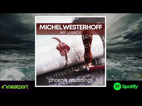 Michel Westerhoff - My Legacy