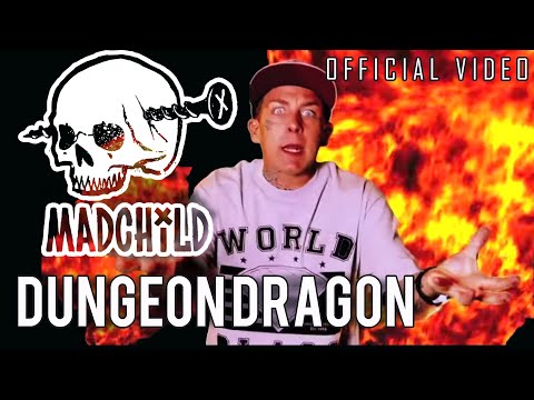 Madchild - Dungeon Dragon