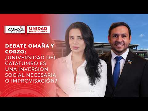 Debate Omaña y Corzo: ¿Universidad del Catatumbo es una inversión necesaria? | Unidad Investigativa