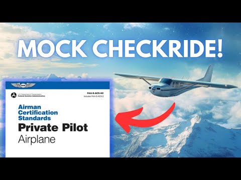 MY PRIVATE PILOT MOCK CHECKRIDE! (FULL GUIDE)