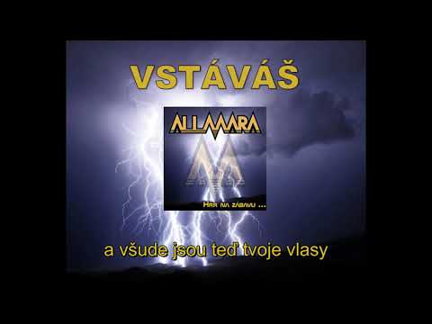 Allmara - VSTÁVÁŠ