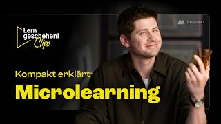 Microlearning kompakt erklärt: Kleine Lern-Snacks statt Maxi Menü