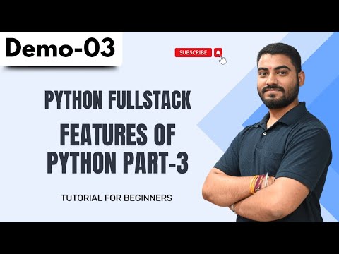 Python Fullstack Demo 03 Features Of Python Part 3 Python Fullstack Tutorial For Beginners