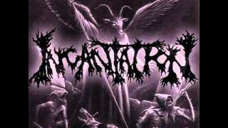 Incantation - Demonic Incarnate