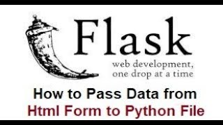 Python Programming For Beginners | How to pass data from html form to python file| Flask tutorial.