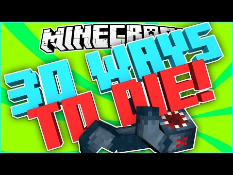 iBallisticSquid - Minecraft - 30 WAYS TO DIE! - Part 1!