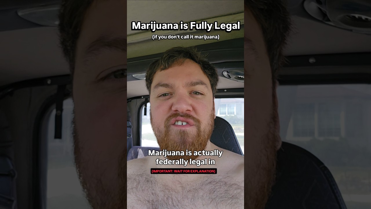 Marijuana is fully legal (loophole magic)