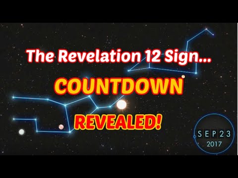 , title : 'The Revelation 12 Sign... COUNTDOWN REVEALED!'
