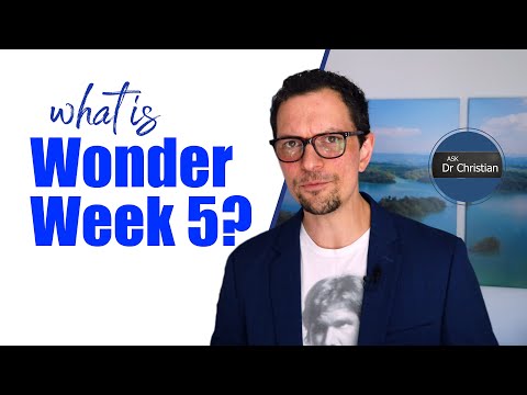 Why is my baby unsettled at Wonder Week 5? (What ARE the Wonder Weeks??)