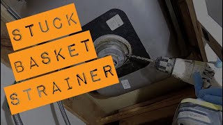 Removing Stuck Basket Strainer Nut: Kitchen Sink