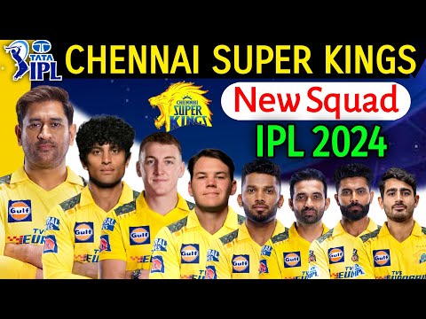 IPL 2024 | Chennai Super Kings Squad | Chennai Team Squad IPL 2024 | IPL 2024 CSK Squad | CSK 2024 |