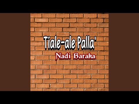 Tiale - ale Palla'