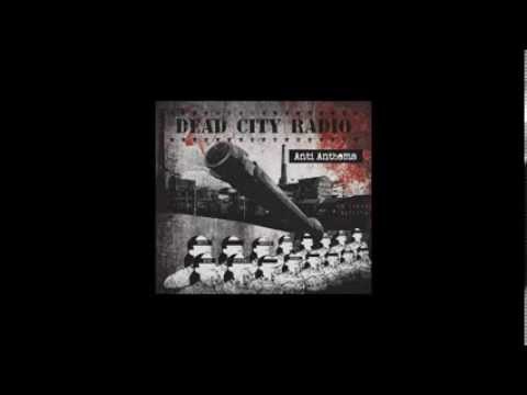 Dead City Radio - Anti Anthems TEASER