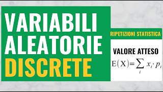 Variabili Aleatorie Discrete: Valore Atteso e Varianza