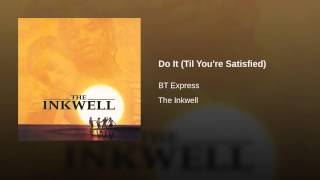 Do It (Til You're Satisfied)