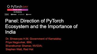 PyTorch Day India 2026 Panel: Direction of PyTorch Ecosystem and the Importance of India Dr  Shreevy