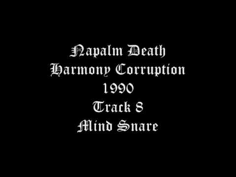 Napalm Death Harmony Corruption 1990 Track 8 Mind Snare