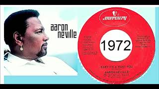 Aaron Neville - Baby I'm A Want You