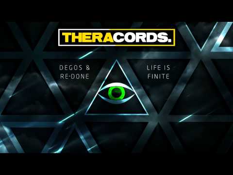 Degos & Re-done - Life Is Finite (THER-067)