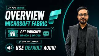 DP-700 Microsoft Fabric Training | Episode 1: Fabric Overview, Domains, Workspaces & OneLake