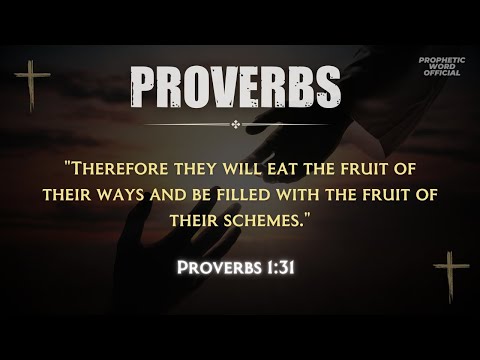 Proverbs 1:31 | Verse of the Day | Prophetic Word | Bible Verse | Prophetic Word Today