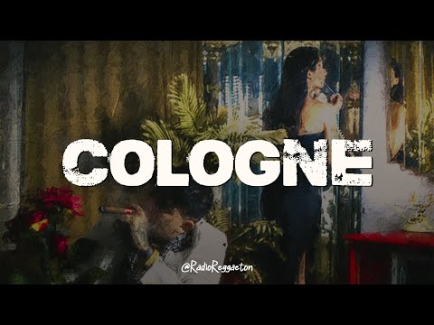 Junior H, Ovi - COLOGNE (LETRA)