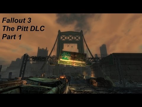 Fallout 3 The Pitt DLC Gameplay w/ Pyro Part 1
